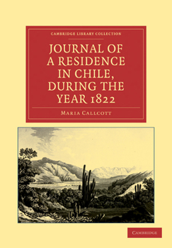 Paperback Journal of a Residence in Chile, During the Year 1822 Book
