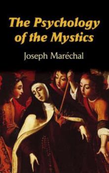 Paperback The Psychology of the Mystics Book
