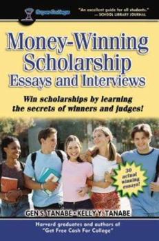 Paperback Money-Winning Scholarship Essays and Interviews Book
