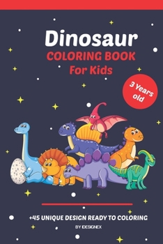 Paperback Dinosaur Coloring Book For Kids: A Fun Coloring Book For Kids Ages 3-8 ( Unique Designs ). Book