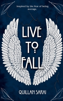 Live To Fall: The Soul Searcher Series - Book 1