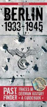 Paperback Pastfinder Berlin 1933-45: Traces of German History – A Guidebook Book
