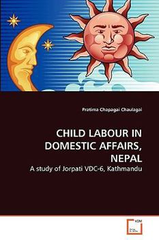 Paperback Child Labour in Domestic Affairs, Nepal Book