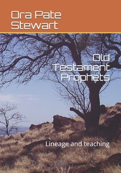 Paperback Old Testament Prophets: Lineage and teaching Book