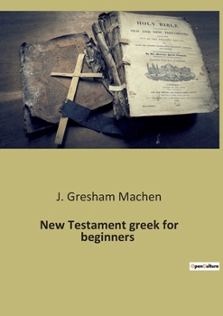 Paperback New Testament greek for beginners Book