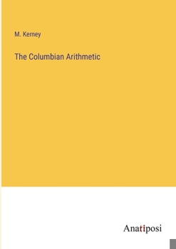 Paperback The Columbian Arithmetic Book