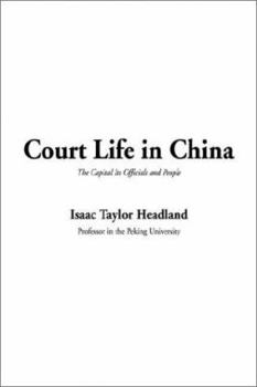 Paperback Court Life in China Book