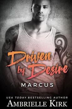 Driven by Desire - Book #1 of the Rugged Riders