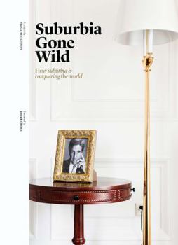 Hardcover Suburbia Gone Wild Book