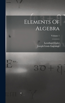 Hardcover Elements Of Algebra; Volume 1 Book