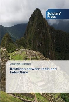 Paperback Relations between India and Indo-China Book