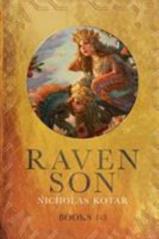 Paperback Raven Son: Books 1-3 Book