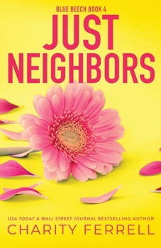 Paperback Just Neighbors Special Edition Book
