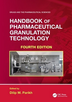 Paperback Handbook of Pharmaceutical Granulation Technology Book