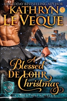 A Blessed de Lohr Christmas - Book #8 of the de Lohr Dynasty