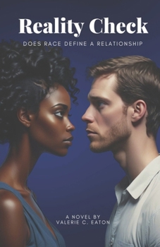 Paperback Reality Check: Does Race Define a Relationship Book