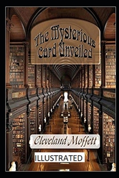 Paperback The Mysterious Card Unveiled Illustrated Book