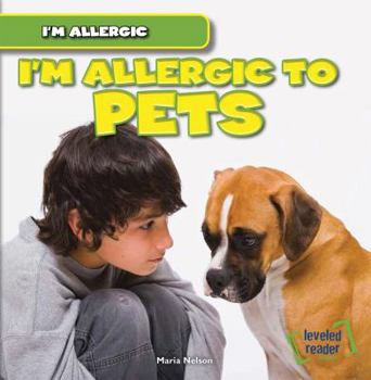 I'm Allergic to Pets - Book  of the I'm Allergic