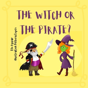 Paperback The Witch or the Pirate? Book