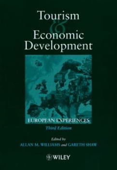 Hardcover Tourism and Economic Development: European Experience Book