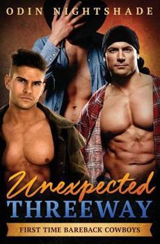 Paperback Unexpected Threeway: An MM Straight to Gay First Time Romance Book
