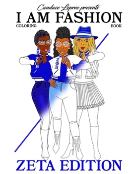 Paperback I Am Fashion Coloring Book: Zeta Edition 1 Book