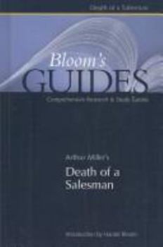 Arthur Miller's Death of a Salesman (Bloom's Guides)