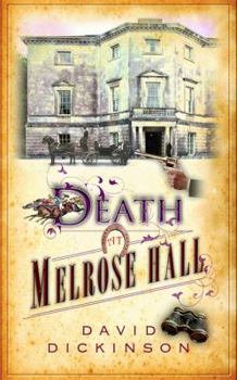 Death at Melrose Hall - Book #15 of the Lord Francis Powerscourt