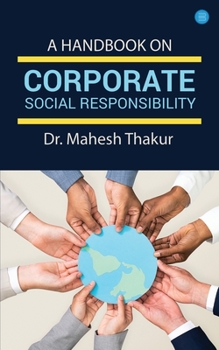 Paperback A Handbook On Corporate Social Responsibility Book