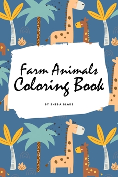 Paperback Farm Animals Coloring Book for Children (6x9 Coloring Book / Activity Book) Book