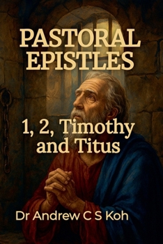 Paperback Pastoral Epistles: 1 Timothy, 2 Timothy, Titus Book