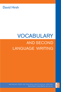 Paperback Vocabulary and Second Language Writing Book