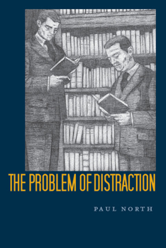 Paperback The Problem of Distraction Book