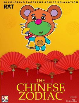 The Chinese Zodiac Rat 50 Coloring Pages For Adults Relaxation