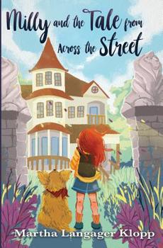 Paperback Milly and the Tale from Across the Street Book