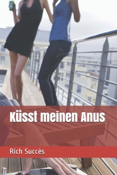 Paperback k?sst meinen Anus [German] Book