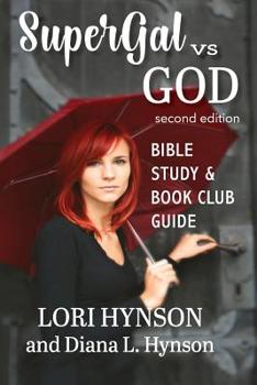 Paperback SuperGal vs. GOD Bible Study and Book Club Guide Book