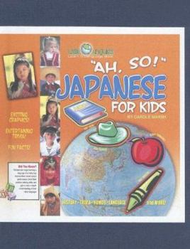 Hardcover Ah, So! Japanese for Kids Book