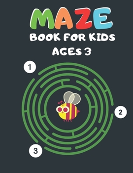 Paperback Maze Book For Kids Ages 3: Mazes Activity Book, Fun and Challenging Brain Games for Kids activity Book