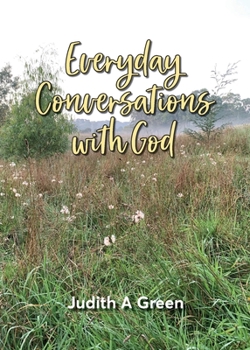 Paperback Everyday Conversations With God Book