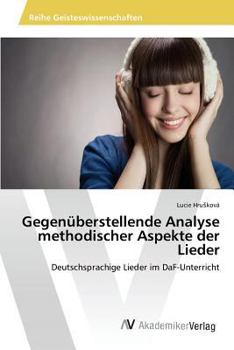Paperback Gegenüberstellende Analyse methodischer Aspekte der Lieder [German] Book