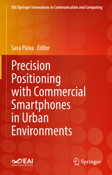 Hardcover Precision Positioning with Commercial Smartphones in Urban Environments Book