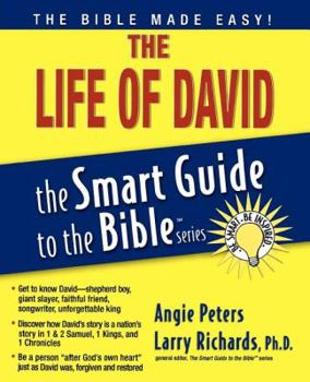 The Life of David (The Smart Guide to the Bible Series)