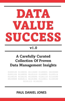 Paperback Data Value Success: Data Management Strategy and Leadership Tips Book