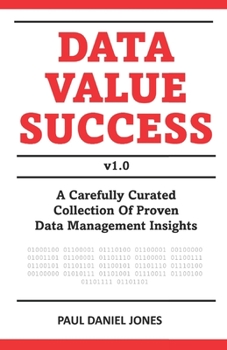 Paperback Data Value Success: Data Management Strategy and Leadership Tips Book