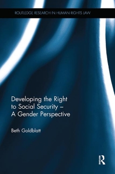 Paperback Developing the Right to Social Security - A Gender Perspective Book