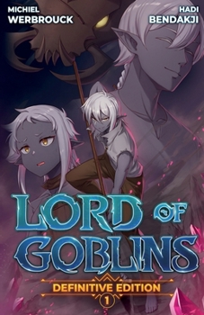 Paperback Lord of Goblins, Vol. 1 Definitive Edition Book