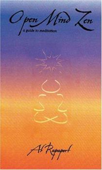 Paperback Open Mind Zen: A Guide to Meditation Book