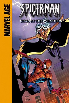 Spider-Man Team-Up (Marvel Age): Spider-Man and Storm - Change The Weather - Book #5 of the Marvel Age Spider-Man Team-Up