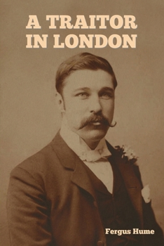 Paperback A Traitor in London Book